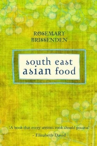 Cover of South East Asian Food