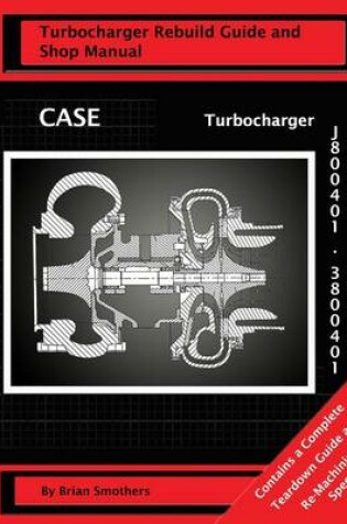 Cover of CASE Turbocharger J800401/3800401