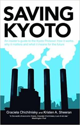 Book cover for Saving Kyoto : An insider's guide to the Kyoto Protocol: how it works, why it matters and and what it means for the future