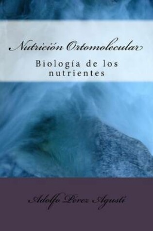 Cover of Nutrici n Ortomolecular