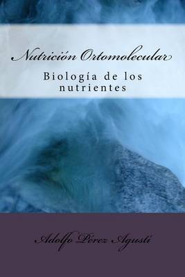 Cover of Nutrici n Ortomolecular