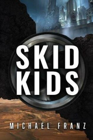 Cover of Skid Kids