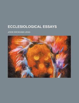 Book cover for Ecclesiological Essays