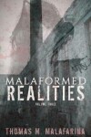 Book cover for Malaformed Realities Volume 3