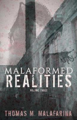 Book cover for Malaformed Realities Volume 3