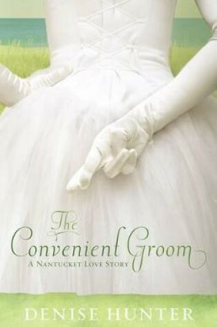 The Convenient Groom