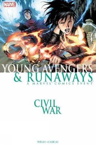 Cover of Civil War: Young Avengers & Runaways (new Printing)