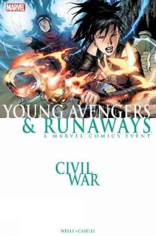 Cover of Civil War: Young Avengers & Runaways (New Printing)