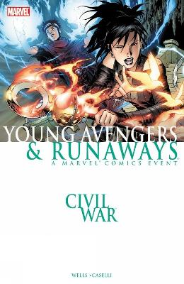 Book cover for Civil War: Young Avengers & Runaways (New Printing)