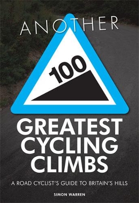 Book cover for Another 100 Greatest Cycling Climbs