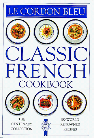 Book cover for Classic French Cookbook
