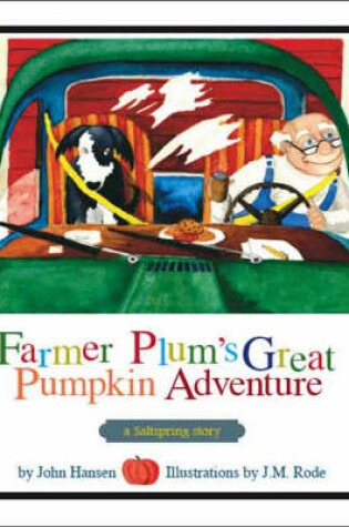 Cover of Farmer Plum's Great Pumpkin Adventure