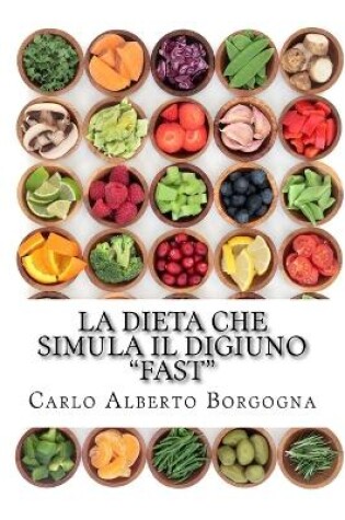 Cover of La dieta che simula il digiuno - FAST