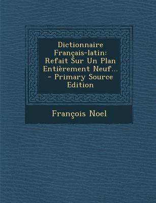 Book cover for Dictionnaire Francais-Latin