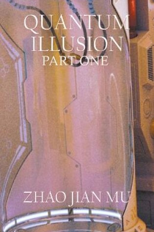 Cover of Quantum Illusion Part 1