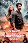 Book cover for Echoes of Confederate Gold