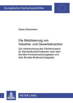 Book cover for Die Mobilisierung Von Industrie- Und Gewerbebrachen