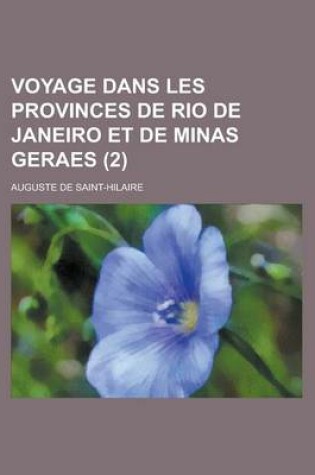 Cover of Voyage Dans Les Provinces de Rio de Janeiro Et de Minas Geraes (2)