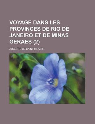 Book cover for Voyage Dans Les Provinces de Rio de Janeiro Et de Minas Geraes (2)