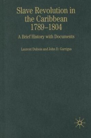 Cover of Slave Revolution in the Caribbean, 1789-1804