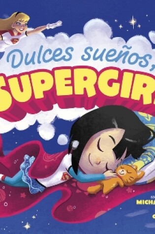 Cover of Dulces Sueños, Supergirl