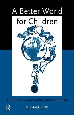 Book cover for A Better World for Children?