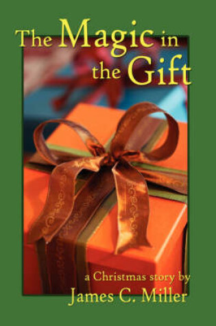 Cover of The Magic in the Gift