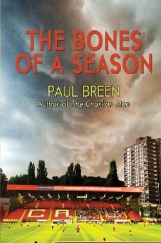 Cover of The Bones of a Season