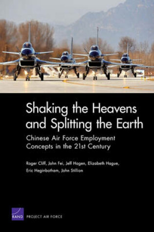 Cover of Shaking the Heavens and Splitting the Earth
