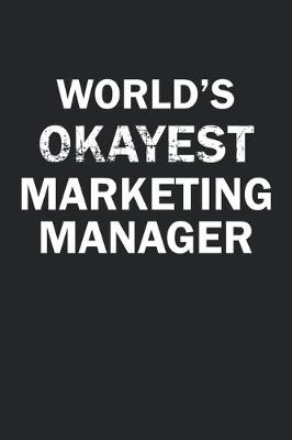 Book cover for World's Okayest Marketing Manager