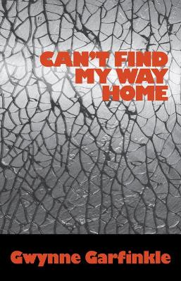 Cover of Can't Find My Way Home