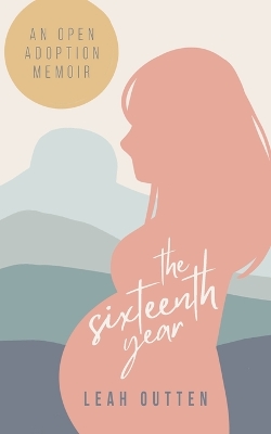 Cover of The Sixteenth Year