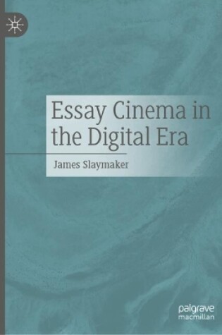 Cover of Essay Cinema in the Digital Era