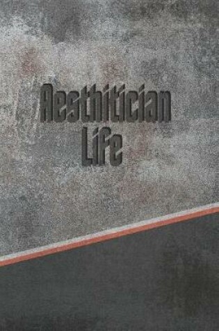 Cover of Aesthetician Life