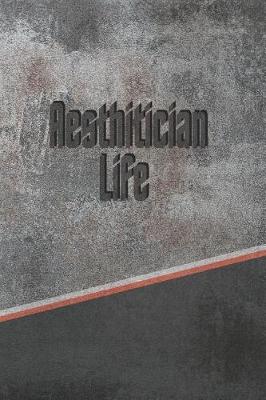 Book cover for Aesthetician Life