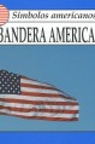 Cover of La Bandera Americana