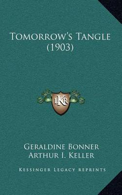 Book cover for Tomorrow's Tangle (1903)