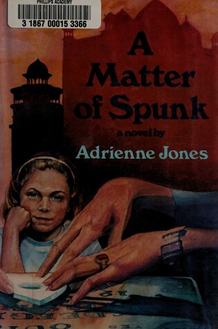 Cover of A Matter of Spunk