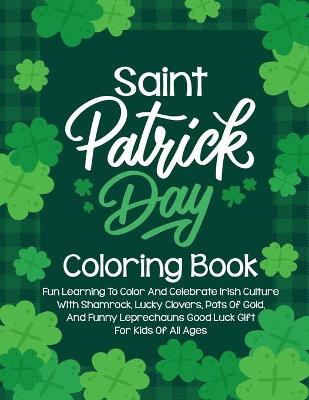 Book cover for Saint Patrick's Day Coloring Book