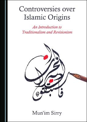 Book cover for Controversies over Islamic Origins