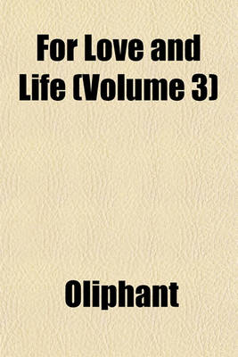 Book cover for For Love and Life (Volume 3)