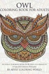 Book cover for Owl Coloring Book For Adults