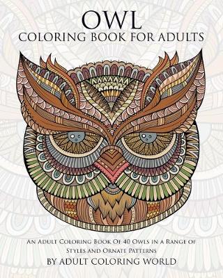 Cover of Owl Coloring Book For Adults