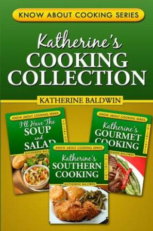 Cover of Katherine's Cooking Collection