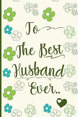 Book cover for To the Best Husband Ever