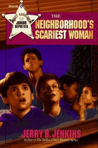Cover of The Neighborhood's Scariest Woman