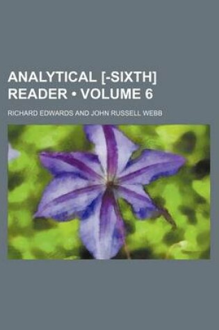 Cover of Analytical [-Sixth] Reader (Volume 6)