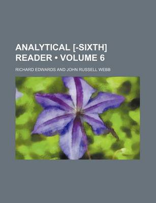 Book cover for Analytical [-Sixth] Reader (Volume 6)