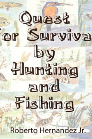 Cover of Quest For Survival by Hunting and Fishing
