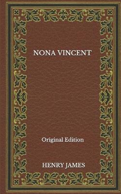 Book cover for Nona Vincent - Original Edition